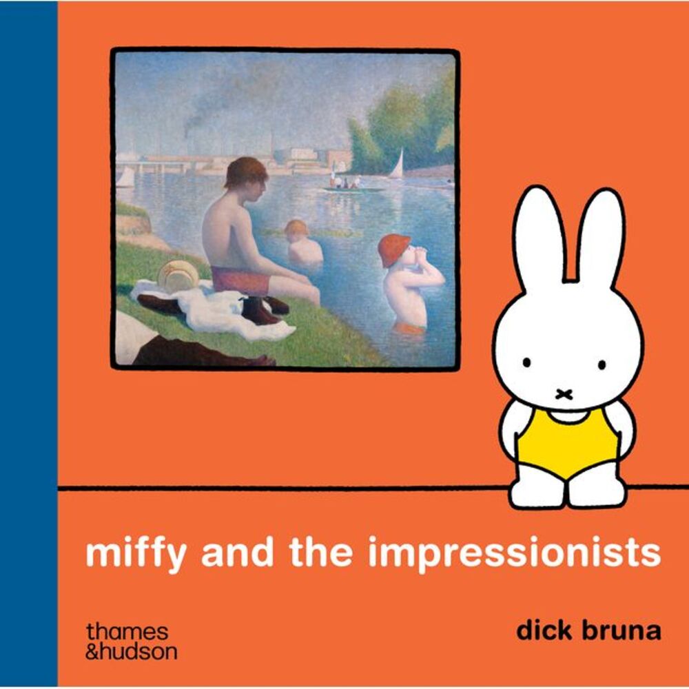 Miffy and the Impressionists -- Dick Bruna